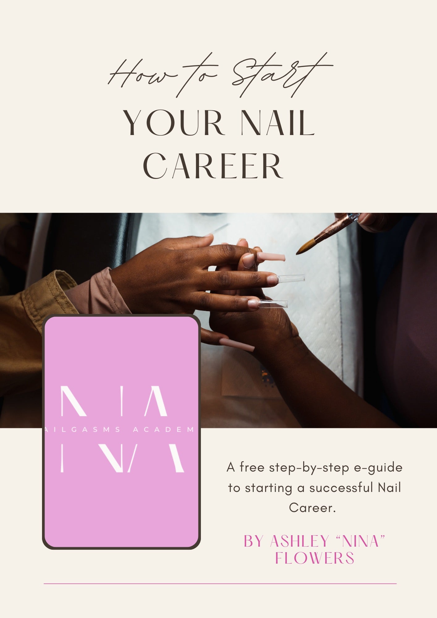 How To Start Your Nail Career E-Guide